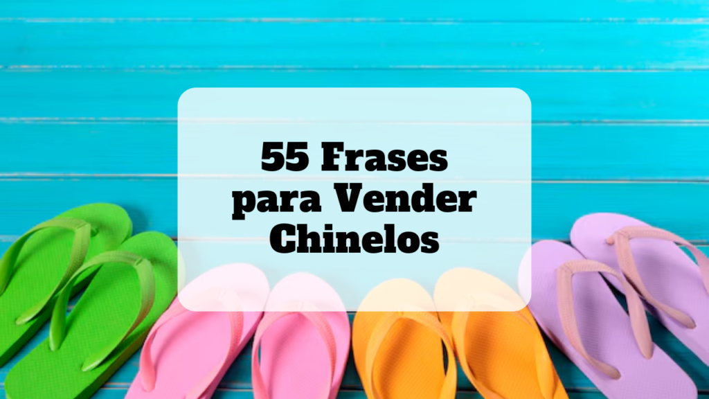 frases para vender chinelos