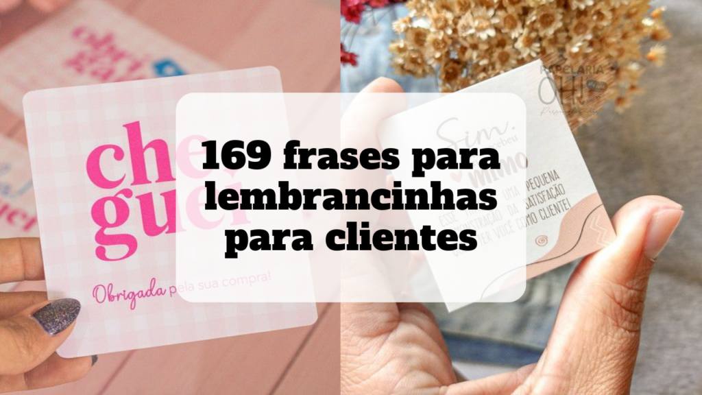 frases para lembrancinhas para clientes