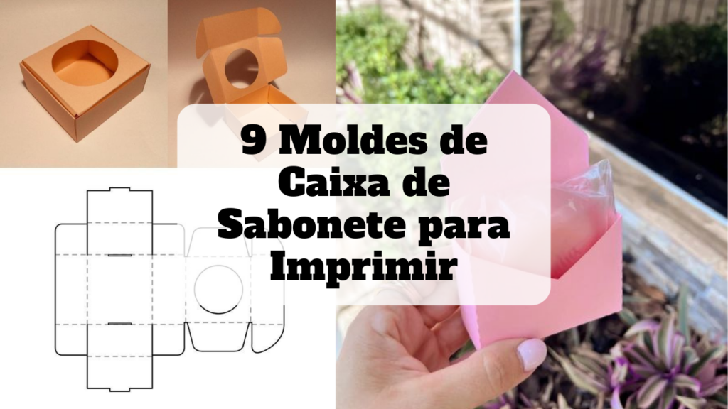 molde de caixa de sabonete para imprimir