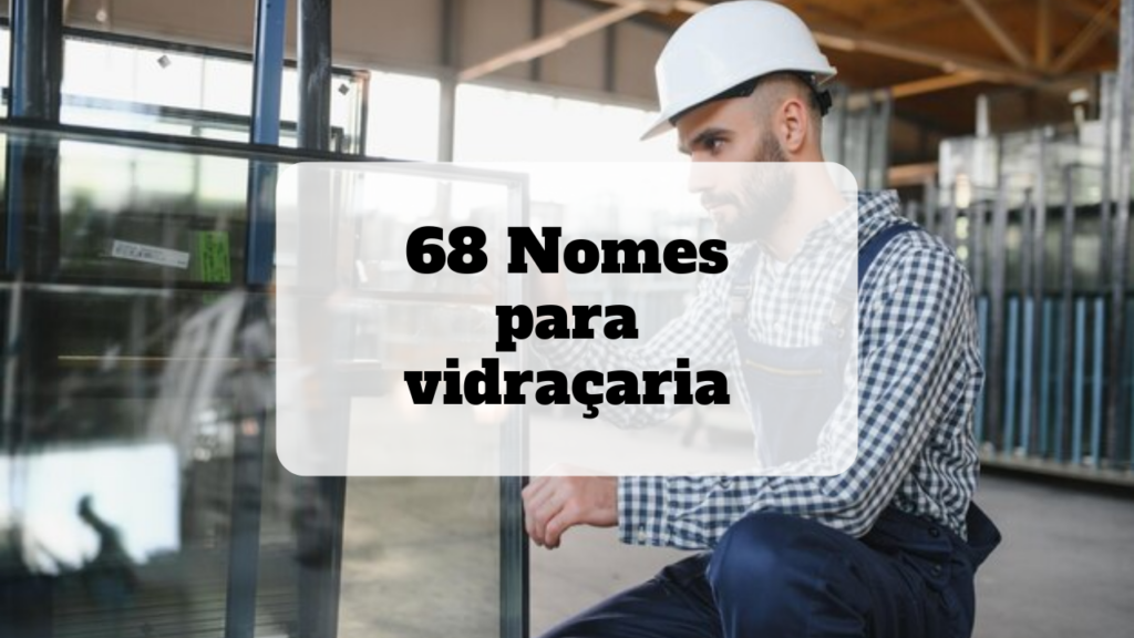 nomes para vidracaria