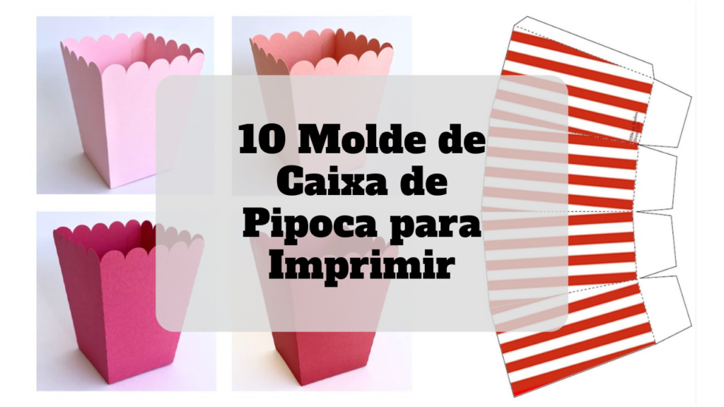 molde de caixa de pipoca para imprimir