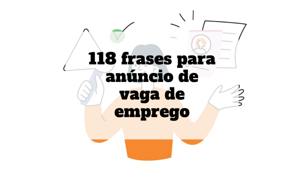frases para anúncio de vaga de emprego