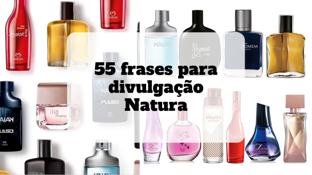 frases para divulgação natura
