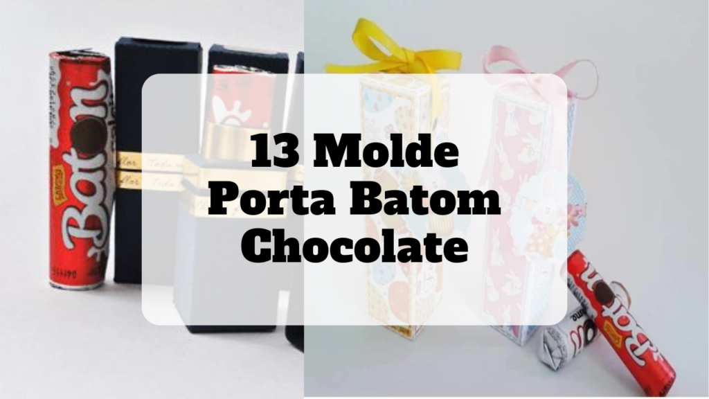 molde porta batom chocolate