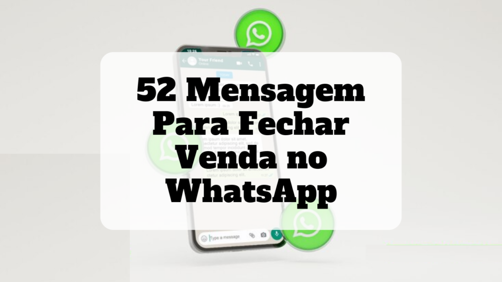mensagem para fechar venda no whatsapp