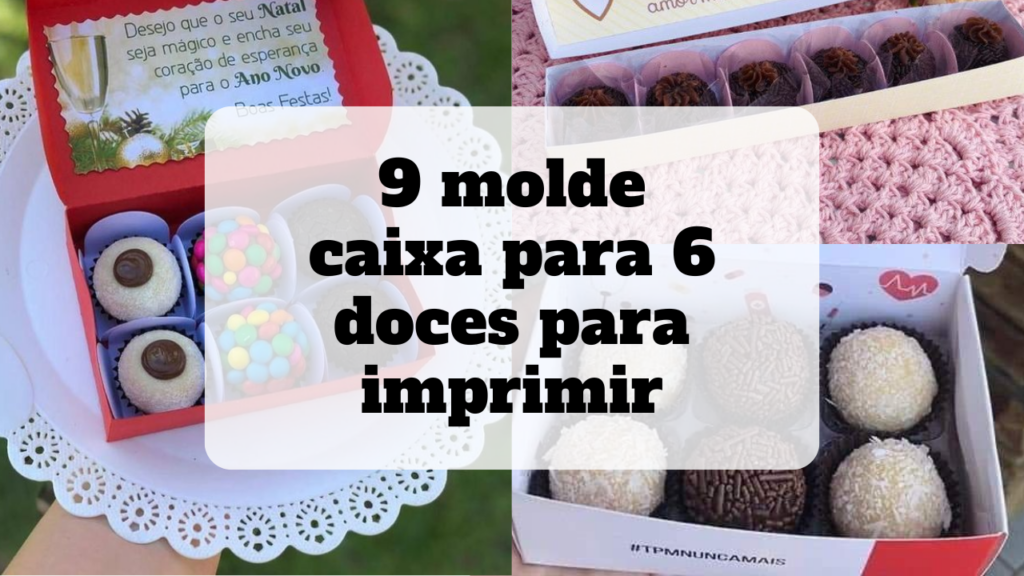molde caixa para 6 doces para imprimir