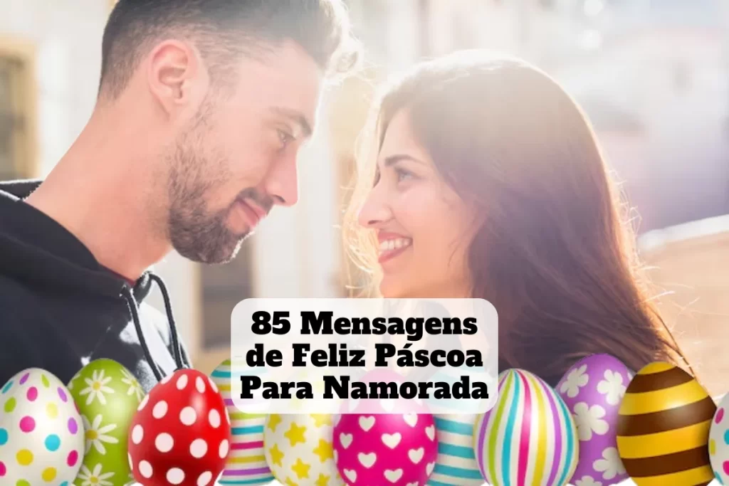 mensagens de feliz pascoa para namorada